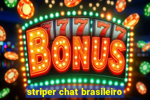 striper chat brasileiro